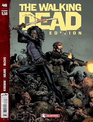 kirkman robert - the walking dead. color edition. vol. 46