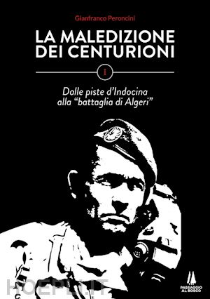 peroncini gianfranco - la maledizione dei centurioni vol. 1