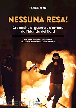 bellani fabio - nessuna resa!