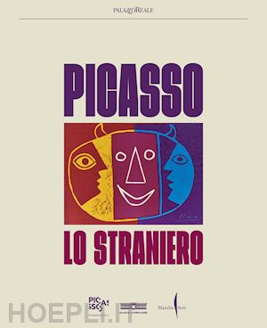 cohen-solal a. (curatore) - picasso lo straniero