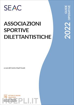 centro studi fiscali seac(curatore) - associazioni sportive dilettantistiche