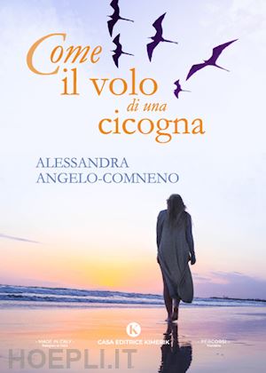 angelo comneno alessandra - come il volo di una cicogna