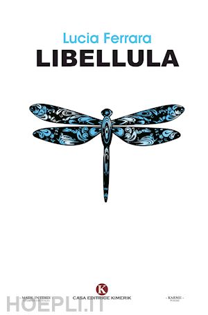 ferrara lucia - libellula