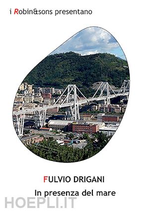 drigani fulvio - in presenza del mare