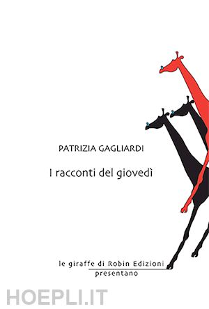 gagliardi patrizia - i racconti del giovedì