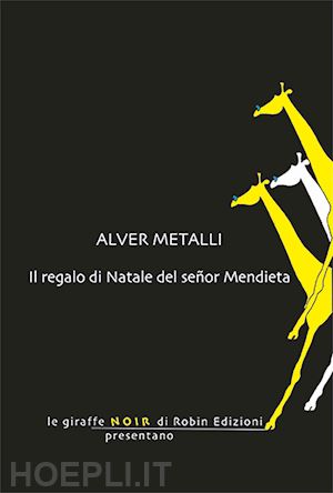 metalli alver - il regalo di natale del señor mendieta