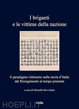 ravveduto m. (curatore) - i briganti e le vittime della nazione