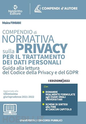 fimiani moira - compendio di normativa sulla privacy per il trattamento dei dati personali