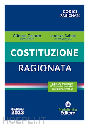 celotto alfonso; saltari lorenzo - costituzione ragionata 2023