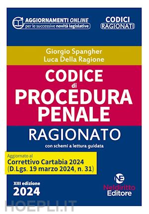 spangher giorgio; della ragione luca - codice di procedura penale ragionato