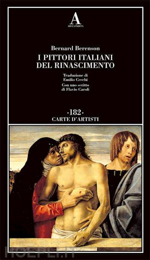 berenson bernard - i pittori italiani del rinascimento