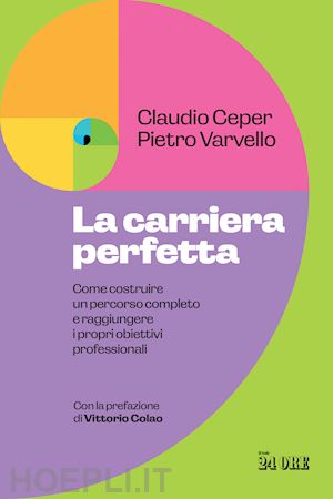 ceper claudio; varvello pietro - la carriera perfetta