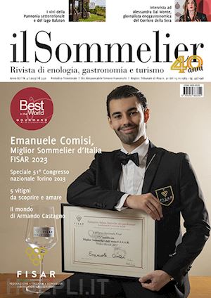  - il sommelier. rivista di enologia, gastronomia e turismo (2023). vol. 4