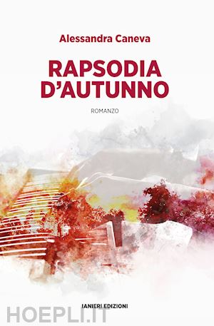 caneva alessandra - rapsodia d'autunno