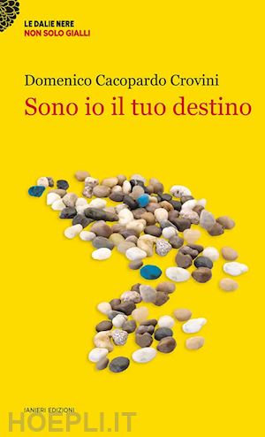 cacopardo crovini domenico - sono io il tuo destino