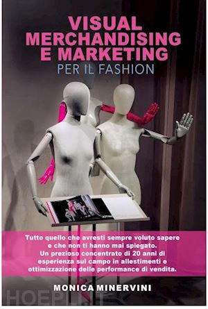 minervini monica - visual merchandising e marketing per il fashion