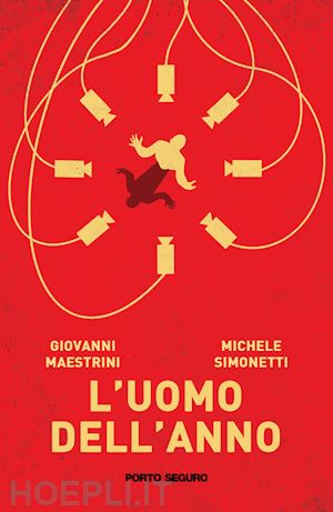 L uomo Dell anno Maestrini Giovanni Simonetti Michele Libro Porto Seguro 08 2023 HOEPLI.it