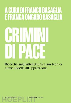 basaglia f. (curatore); ongaro basaglia f. (curatore) - crimini di pace