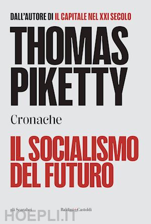 piketty thomas - il socialismo del futuro