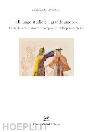 livraghi leyla m. g. - lungo studio e 'l grande amore».