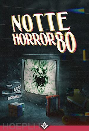  - notte horror 80
