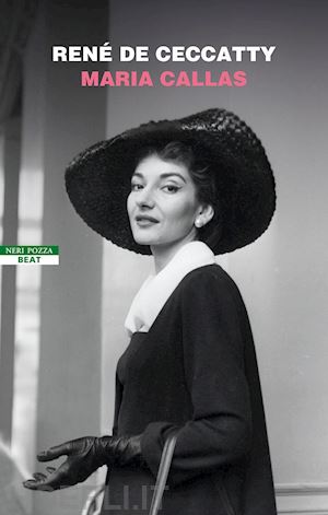 de ceccatty rene' - maria callas