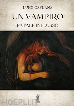 capuana luigi - un vampiro-fatale influsso