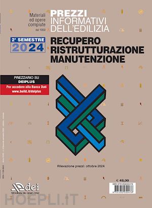  - prezzi informativi dell'edilizia. recupero, ristrutturazione, manutenzione.