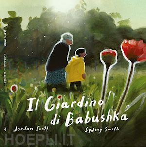 scott jordan - il giardino di babushka