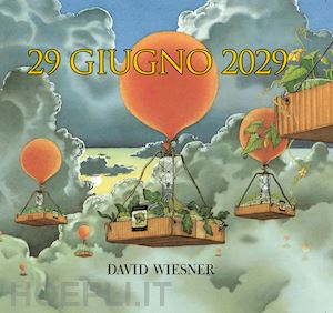 wiesner david - 29 giugno 2029