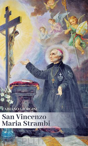 giorgini fabiano - san vincenzo maria strambi