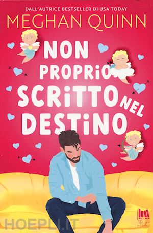 quinn meghan - non proprio scritto nel destino