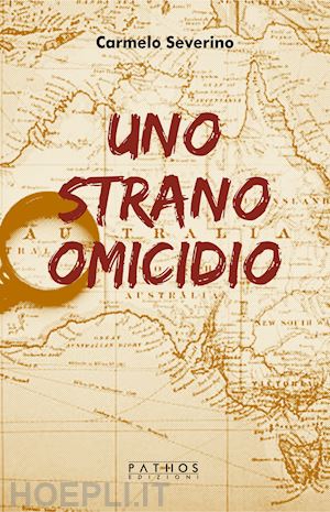 severino carmelo - uno strano omicidio