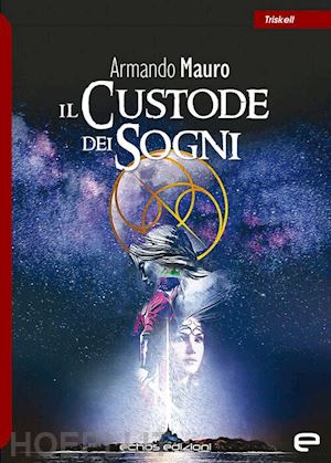 mauro armando - il custode dei sogni