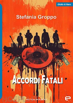 groppo stefania - accordi fatali