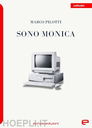 pilotti marco - sono monica