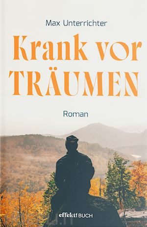 unterrichter max - krank vor träumen