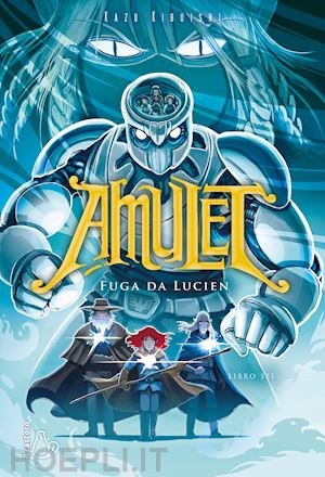 kibuishi kazu - fuga da lucien. amulet. vol. 6