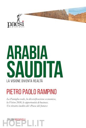 rampino pietro paolo - arabia saudita. the vision becomes reality