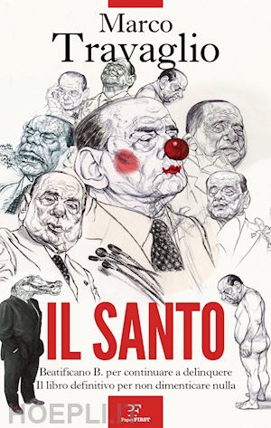 travaglio marco - il santo