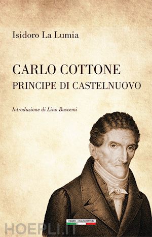 la lumia isidoro - carlo cottone principe di castelnuovo