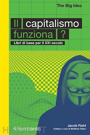 field jacob f. - capitalismo funziona?