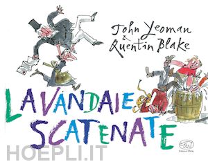 yeoman john - lavandaie scatenate. ediz. mini