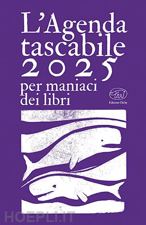 aa.vv. - l'agenda tascabile 2025 per maniaci dei libri