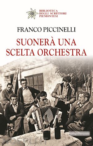 piccinelli franco - suonera' una scelta orchestra