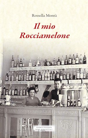 monta' rossella - il mio rocciamelone