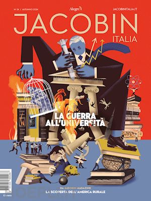 aa.vv. - jacobin italia. vol. 24 la guerra all'universita'