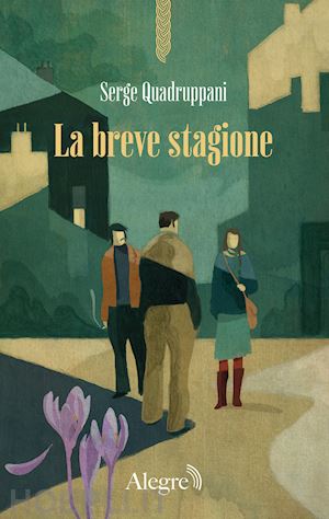 quadruppani serge; wu ming 1 (curatore) - la breve stagione