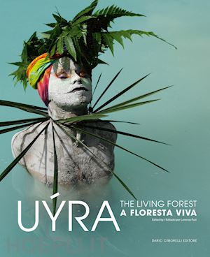 fusi lorenzo - uyra . the living forest