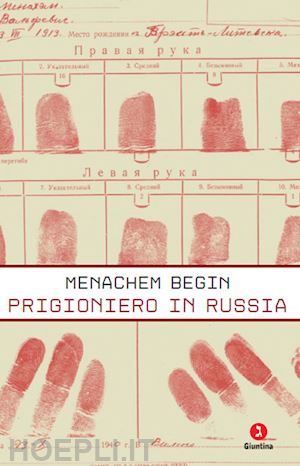 begin menachem - prigioniero in russia